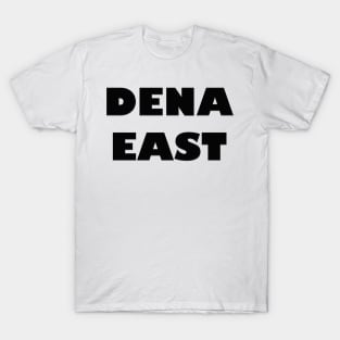 DENA EAST Bold Black Label1 T-Shirt